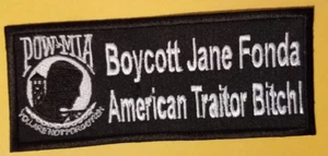 POW MIA BOICOT JANE FONDA ¡PERRA TRAIDORA AMERICANA! Parche aprox 2x5" - Imagen 1 de 2