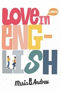 Love in English by Maria E. Andreu 2021 Romance Teen Humor 1st Ed Hardcover - Picture 1 of 2