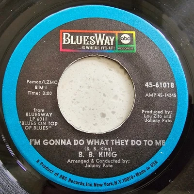 B.B. King (e) I'm Gonna Do What They Do To Me - 1968 US Blues Import 7" - Image 1 of 4