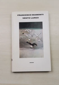 Francesco Biamonti "Vento largo" dedica ed autografo. - Imagen 1 de 5