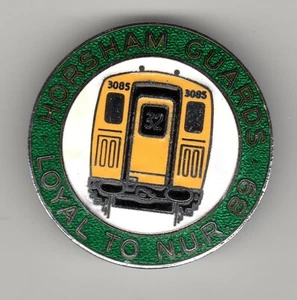Horsham Guards – Loyal to NUR (National Union of Railwaymen)  *actual shipping* - Imagen 1 de 2