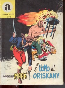 COLLANA ARALDO - IL COMANDANTE MARK N. 92 -L'UOMO DI ORISKANY -ed. Cepim 1974 - Picture 1 of 1