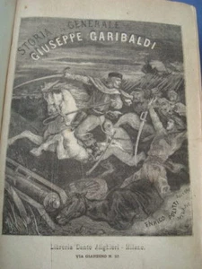 IL MESSIA DEI POPOLI OPPRESSI-SCENE STORICHE VITA GARIBALDI-ILLUSTRATO-2 VOLUMI - Picture 1 of 7