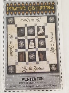 Winter Fun Quilt Pattern by Primitive Gatherings Designed by Lisa Bongean NIP - Picture 1 of 5