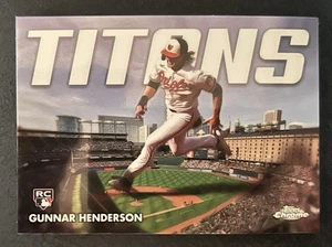Gunnar Henderson 2023 Topps Chrome Titans RC Baltimore Orioles - Picture 1 of 1