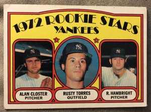 1972 Topps Yankees Rookie Stars Alan Closter Rusty Torres Roger Hambright #124