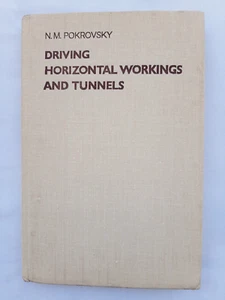 Driving Horizontal Working and Tunnels by N. M. Pokrovsky, Mir Publishers, 1980 - Picture 1 of 13