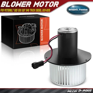 A/C Heater Blower Motor w/ Fan Cage for Peterbilt 325 330 337 348 2011 2012-2015 - Picture 1 of 9