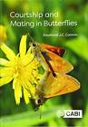 Courtship Und Paarung IN Butterflies Von Raymond J.C.Cannon, Neu Buch, Gratis &