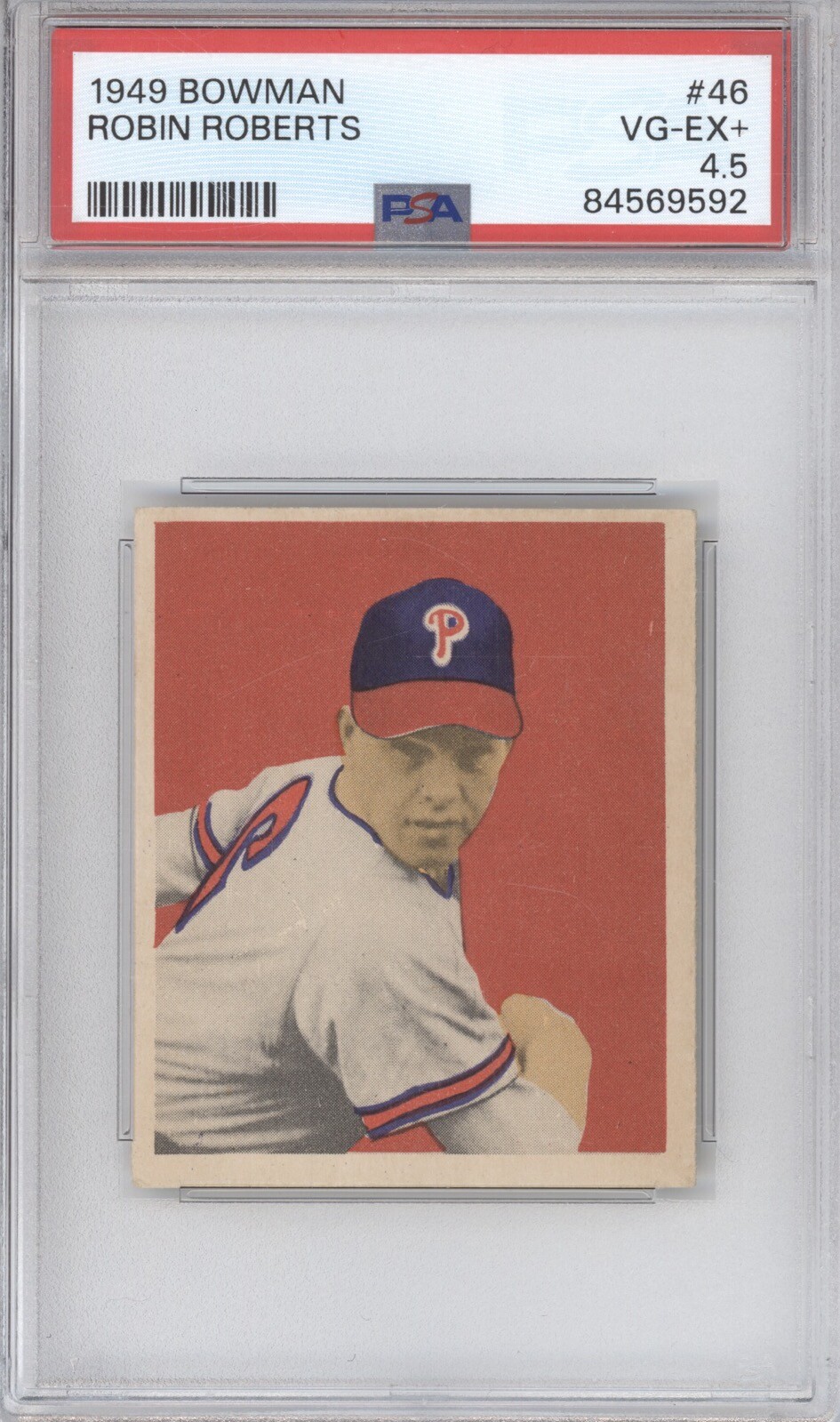 ROBIN ROBERTS PSA 4.5 1949 BOWMAN BASEBALL #46 ROOKIE PHILLIES HOF RC 9592