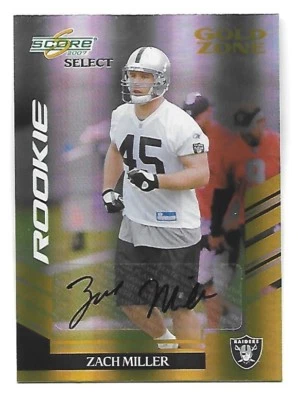 ZACH MILLER 2007 Score Select Autographs Gold Zone auto /25 Oakland Raiders - Image 1 of 2