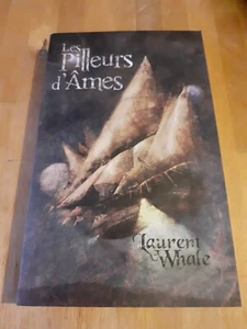 Les pilleurs d'âmes - Laurent Whale - Ed. Ad Astra - Imagen 1 de 2