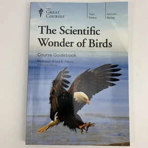 THE GREAT COURSES The Scientific Wonder of Birds COURSE GUIDEBOOK ONLY - Picture 1 of 18
