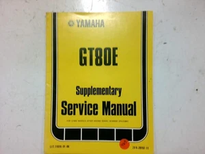 Manual de servicio complementario Yamaha GT80E 2F4-28197-11 LIT-11616-01-06 M465 - Imagen 1 de 3