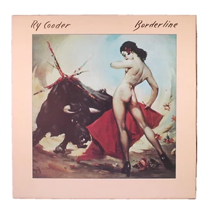 Ry Cooder Borderline LP Record Warner Bros. in shrink LIKE NEW - Picture 1 of 2