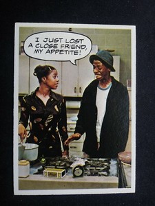 1975 Topps Good Times Card # 11 I just lost a close friend, my appetite! (EX)