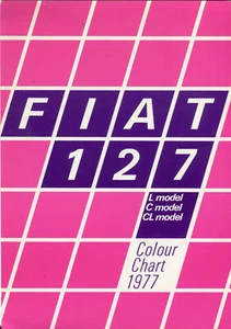 Fiat 127 L C CL UK PAINT COLOURS 1977 - Picture 1 of 1