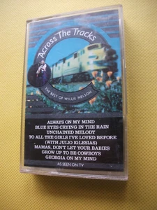 Willie Nelson - Across The Tracks: The Best Of (1987) Cassette  - Picture 1 of 3