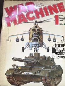 WAR MACHINE,MAGAZINE.ISSUE 1&2,AND VOLUME 1OF WORLD WAR 2 MAGAZINE.ORBIS 1983. - Picture 1 of 12