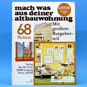 Guter Rat 1976 Mach was aus deiner Altbauwohnung Verlag für Frau DDR Sonderheft - Bild 1 von 1