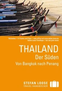 Stefan Loose Reiseführer Thailand Der Süden, Von Bangkok nach Penang - Bild 1 von 1
