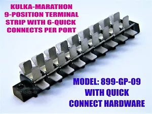 KULKA MARATHON 9-POSITION TERMINAL STRIP WITH QUICK CONNECTS, MODEL No. 899GP09 - Picture 1 of 7