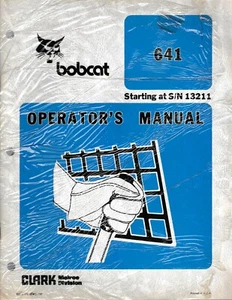 Bobcat 641 Skid Steer Loader Operator's Manual S/N 13211 & Above - Picture 1 of 1