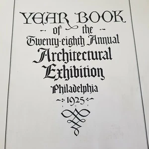 Vintage 1925 Philadelphia Architectural Exhibition Yearbook  - Picture 1 of 12