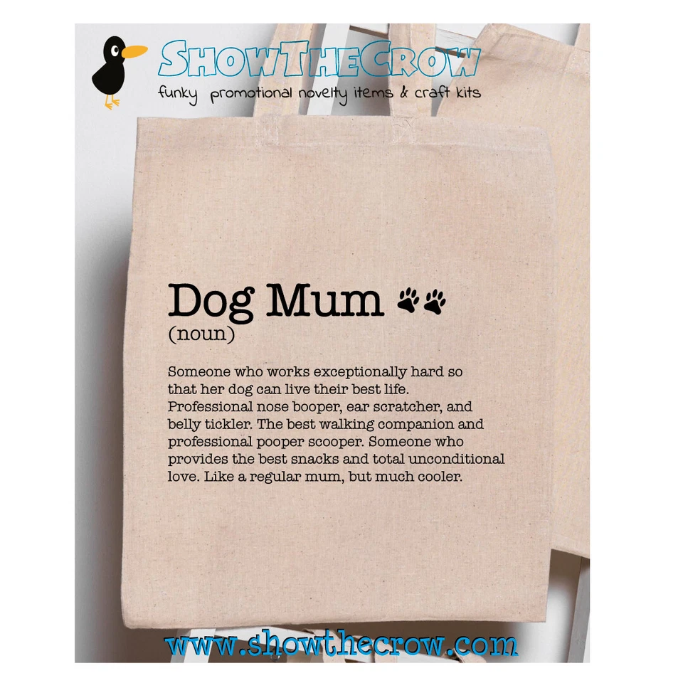 SHIOWTHECROW.COM "Dog Mum Definition Quote" 100% Premium Cotton Tote, Gift, Shoppers Bag, Cute...