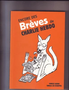 Encore des breves de Charlie Hebdo - les editions les echappées -  - Picture 1 of 2