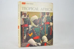 Life World Library Tropical Africa HC 1962 Vintage HC - Picture 1 of 12