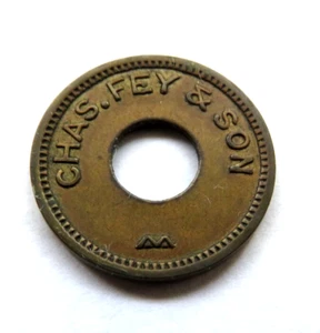 CHAS. FEY & SON - SAN FRANCISCO CAL. GUT FÜR 5 CENT IN HANDELSMARKE - Bild 1 von 2