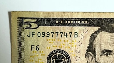 $5 Dollar Bill 2009 Circulated Triple Double Serial Number JF 0 99 777 47 B - Image 1 of 3