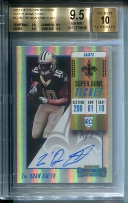 2018 Panini Contenders Super Bowl Ticket Tre'Quan Smith #127B #1/1 AUTO BGS 9.5 - Image 1 of 2