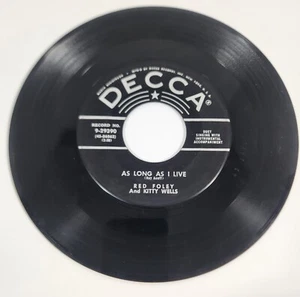 Red Foley / Kitty Wells - As Long As I Live / Make Believe - 45 - Decca 9-29390 - Imagen 1 de 2