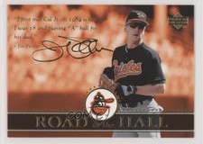 2007 Upper Deck Cal Ripken Jr Commemorative Box Set Cal Ripken Jr #40 HOF