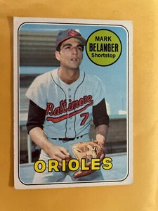 1969 TOPPS # 299 MARK BELANGER