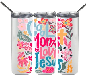 Cool Moms Love Jesus Floral Design on Tumbler Mother's Day - Picture 1 of 1