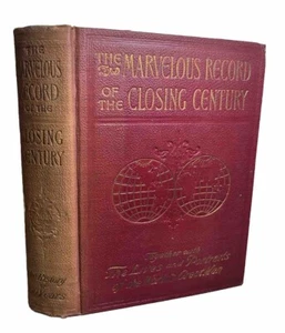 1899 The Marvelous Record of the Closing Century Vintage Leatherbound *PHOTOS - Picture 1 of 21