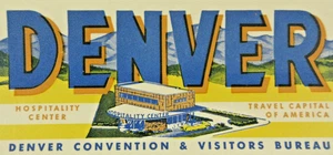 Vintage Denver Colorado Travel Decals (4) Hospitality Center Original 1950-60s - Picture 1 of 4