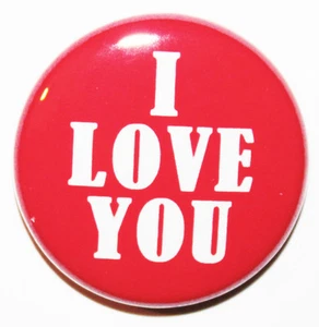 1" (25mm) 'I LOVE YOU' Love & Valentines Button Badge Pin MADE IN UK - Picture 1 of 2