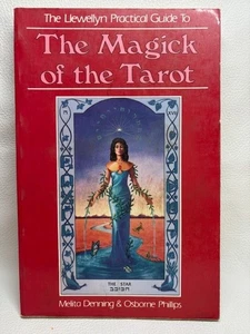 The Magick of the Tarot (The Llewellyn Practical Guide Series) Denning, Phillips - Picture 1 of 6