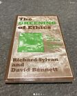 The Greening of Ethics by Richard Sylvan, David Bennett (FREE POSTAGE)