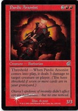 Pardic Arsonist *FOIL Uncommon* Magic MtG x1 Torment SP