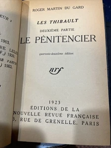 Les THIBAULT Deuxieme Partie: LE PENITENCIER - Roger Martin Du Gard - 1922 HC - Bild 1 von 8