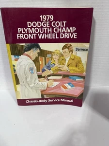 Dodge Colt Plymouth Champ 1979 tracción delantera chasis carrocería manual de servicio - Imagen 1 de 9