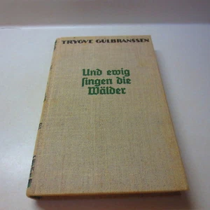 Und ewig singen die wälder Trygve Gulbranssen Vintage HB - Imagen 1 de 5