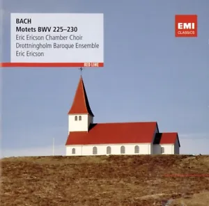 BACH: 6 Motets BWV 225-230 / Eric Ericson Chamber Choir (CD, EMI, 2012) - Picture 1 of 3