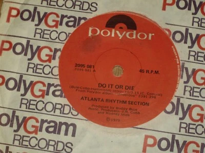 ATLANTA RHYTHM SECTION  *OZ  7" 45 ' DO IT OR DIE ' 1979 VGC+ - Image 1 of 2