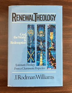 Book 1988 Renewal Theology Hardback J Rodman Williams God World Redemption B40 - Picture 1 of 8